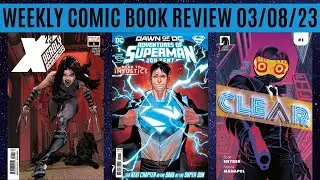 Weekly Comic Book Review 03/08/23