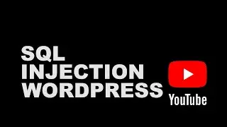 SQL INJECTION WORDPRESS