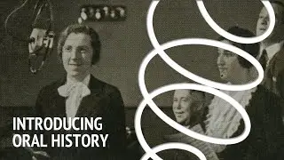 Introducing oral history