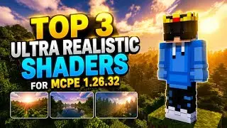🔥 Top 3 ULTRA Realistic Shaders for Minecraft PE 1.26.32! (2026) 