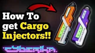 How to Get Cargo Injectors | Cyberika: Action Cyberpunk RPG 