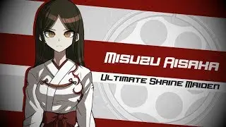 Meet the Ultimates - Misuzu Aisaka | Danganrebirth-Voices