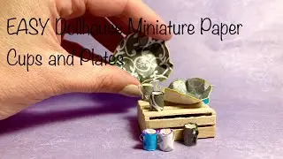 EASY Dollhouse Miniature Paper Cups and Plates  DIY / No Clay by Malinik Miniatures