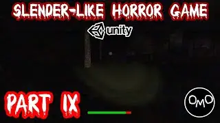 How to Make a Slender-like Horror Game in Unity (Part 9)