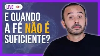 COMO MANTER A FÉ EM TEMPOS DIFÍCEIS | Fé no Divã com Ismael Sobrinho