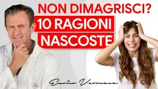 Ecco i Motivi Nascosti che Non ti Fanno Dimagrire