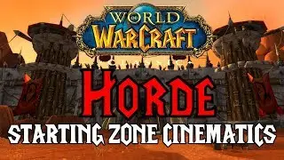 WoW Classic Horde Starting Zone Cinematics ALL RACES!
