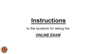 Instructions to students for the online proctored exams