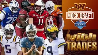 Washington Commanders 2024 NFL MOCK DRAFT (All 7 Rounds -- WITH TRADES)