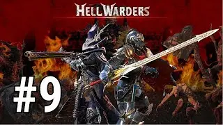 [Episode 9] Hell Warders PS4 Gameplay [Vivisection Chamber]