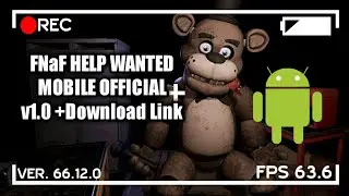 FNAF HELP WANTED MOBILE OFFICIAL IS HERE!!!