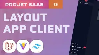 Layout application client  | SAAS - Laravel & Vue.js