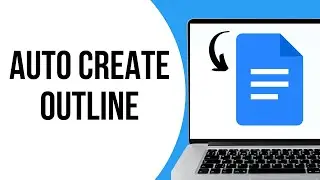 How to create and outline in Google Docs automatically ?