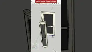 Create curve window with help of shape bender plugin in sketchup