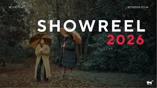 Creative and Production Agency Showreel 2026 | Be The Fox 