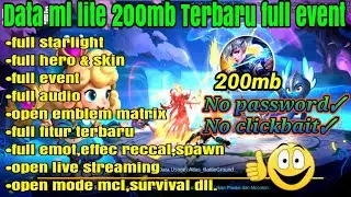 Data mlbb lite 200mb no password Terbaru patch yin | data mlbb lite | ml lite