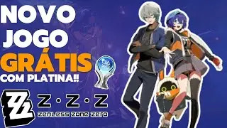 NOVO JOGO GRÁTIS E COM PLATINA - ZENLESS ZONE ZERO ft @MacbellitoPlay