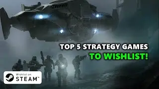 My Top 5 Wishlisted Strategy Games for 2025!