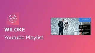Add Video Ids to Wiloke Youtube PlayList
