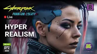 👾 Cyberpunk 2077 - Phantom Liberty 👾  Ультра реализм графики - Stream № 8