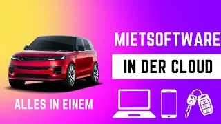 Top Rent App - Autovermietungs Software der nächsten Generation