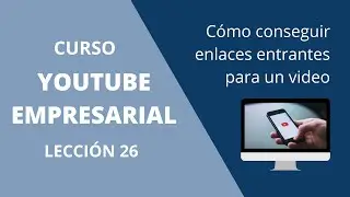 Cómo conseguir enlaces entrantes para un video