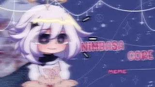 ִֶָ ✿ִ𝆬  ݈݇- Nimbasa Core meme · genshin x gacha ·
