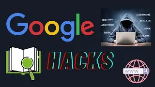 Google Hacks With Goggle Dorks | How to search fast on google !!