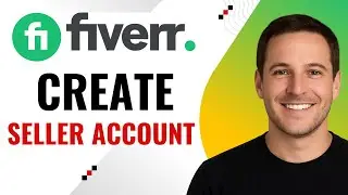 How to Create a Fiverr Account as a Seller – Step-by-Step Guide