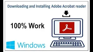 How to download and installAdobe Acrobat reader in Windows Devices?(100% Work)