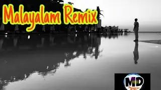 Malayalam Remix"Devasangeetham Remix" MD VIBES