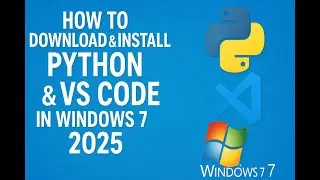 How to download & install Python & VS code in Windows 7 2025| python & visual studio |Python program
