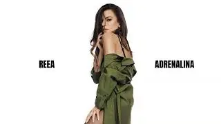 REEA - Adrenalina (official audio)