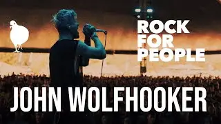 JOHN WOLFHOOKER - FREE YOUR MIND Live @ Rock For People (2024)