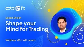 [ENGLISH] Webinar 6 – Shape your Mind for Trading | OctaFX Forex Trading