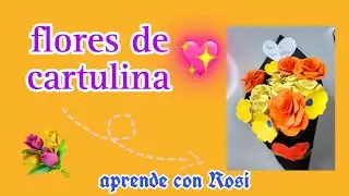 ¿Como hacer flores de cartulina ?🌹💐❣️ |ROSI PINK