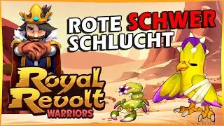 Rote Schlucht: Hard Mode ⚔️ Royal Revolt Warriors 🛡️ Deutsch