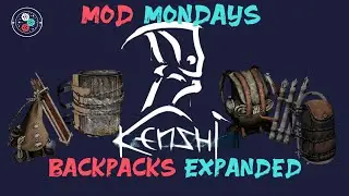 Mod Mondays: Kenshi - Backpacks Expanded: Luxury Backpacks