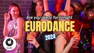 Are you ready for tonight - DJG #EURODANCE #DANCE #2024