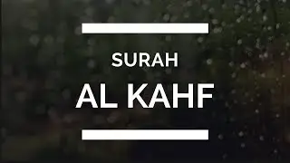 Surah al Kahf - the Cave - الكهف - English translations