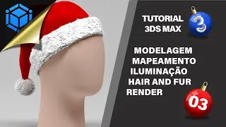 😍🎅 Como Criar Gorro 3D com 3ds Max, Hair-And-Fur e Vray (Parte 03)