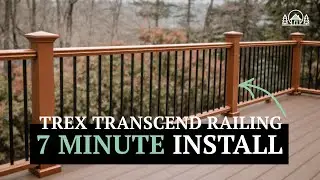 How to Install Trex Transcend Deck Railing in UNDER 10 Minutes (2026)