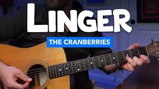 "Linger" by The Cranberries • Guitar Lesson with Intro Riff, Chords, and Strumming