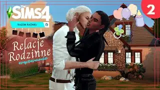 Razem Raźniej | Relacje Rodzinne 🏡 wyzwanie | Odc.2  The Sims 4 Challenge |