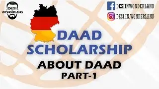 DAAD Scholarship - About the Scholarship - Part 1