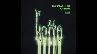 24 Flakko X Cribs - Trap (feat. 김농밀, Chillin Homie) [Official Audio]