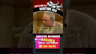 Archie Bunker & Meathead Argue Over Shoes [Iconic 70s TV] #allinthefamily #70stv #shortsyt
