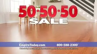 Empire Today® - Save BIG on New Flooring with the 505050 Sale