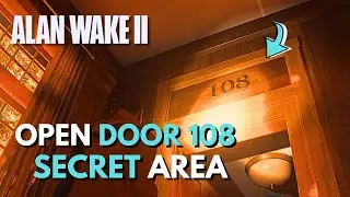 Alan Wake 2 - How to Open the Door of Room 108 in the Palace Lodge (Deer Heads Secret)