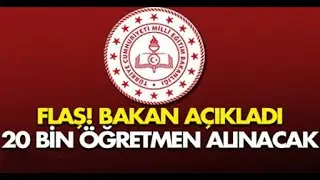 Bakan Selçuk'tan ek atama müjdesi. 20 Bin Öğretmen Daha Atanacak. 